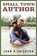 Small Town Author (Voice in the American West) (en Inglés)