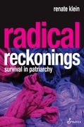 Radical Reckonings. Survival in Patriarchy