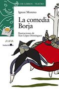 La comedia Borja (Libros Infantiles - Sopa De Libros)