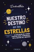 Nuestro Destino en las Estrellas (Libros Singulares)