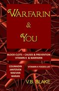 warfarin & you (en Inglés)