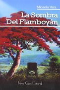 La Sombra del Flamboyán