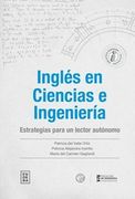 Inglés en Ciencias e Ingeniería - Estratégias Para un Lector Autónomo