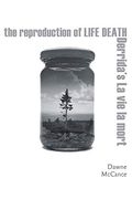 The Reproduction of Life Death: Derrida's la vie la Mort (en Inglés)