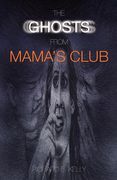 the ghosts from mama's club