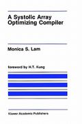 a systolic array optimizing compiler (en Inglés)