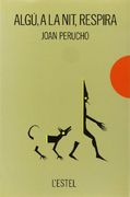 Algú, a la nit, respira (L'estel)