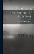 Structure of Algebras (en Inglés)