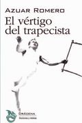 El Vértigo del Trapecista