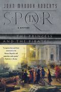 The Princess and the Pirates (Spqr ix) (en Inglés)