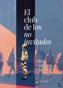 El club de los no invitados