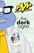 Pvp: The Dork Ages (en Inglés)