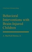 Behavioral Interventions With Brain-Injured Children (en Inglés)