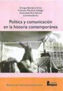 política y comunicación en la historia contemporánea