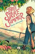 Three Strike Summer (en Inglés)
