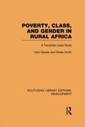 poverty, class and gender in rural africa: a tanzanian case study (en Inglés)