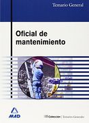 Oficial de Mantenimiento. Temario General