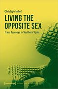 Living the Opposite sex