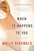 when it happens to you: a novel in stories (en Inglés)