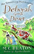 Deborah Goes to Dover (The Travelling Matchmaker Series) (en Inglés)
