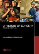 A History of Surgery: Third Edition (en Inglés)
