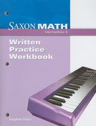 saxon math intermediate 4 written practice workbook (en Inglés)