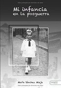 Mi Infancia en la Posguerra