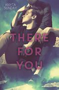 There for you (Love & Family)