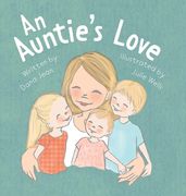 An Auntie's Love (en Anglais)