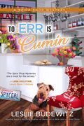 To Err Is Cumin (en Inglés)
