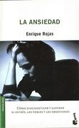 La Ansiedad (Claves Para Vivir Mejor)
