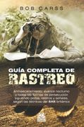 Guia Completa de Rastreo: Enmascaramiento Avance Nocturno y Todas las Formas de Persecucion