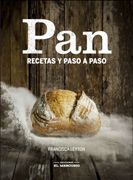 Pan: Recetas Paso a Paso