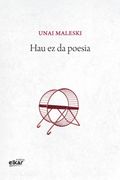 Hau ez da Poesia (en Euskera)
