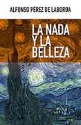 LA NADA Y LA BELLEZA