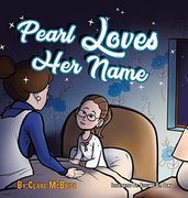 Pearl Loves her Name (en Inglés)
