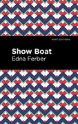 Show Boat (Mint Editions (Jewish Writers: Stories, History and Traditions)) (en Inglés)