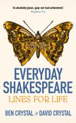 Everyday Shakespeare: Lines for Life (en Inglés)