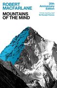 Mountains of the Mind: A History of a Fascination