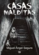 Casas Malditas. Misterios, Fen¢Menos Paranormales y Cr¡ Menes Rituales