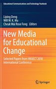 New Media for Educational Change: Selected Papers from Hkaect 2018 International Conference (en Inglés)