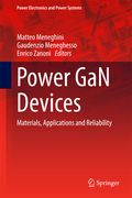 Power Gan Devices: Materials, Applications and Reliability