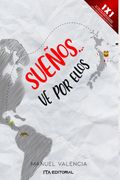 Sueños... ve por ello