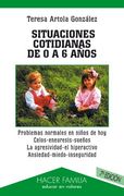 Situaciones cotidianas de 0 a 6 años (Hacer Familia)