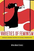 Varieties of Feminism: German Gender Politics in Global Perspective (en Inglés)