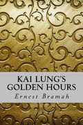 Kai Lung's Golden Hours