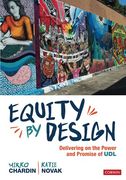 Equity by Design: Delivering on the Power and Promise of udl (en Inglés)