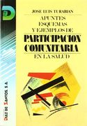 Apuntes, esquemas y ejemplos de participación comunitaria en la salud