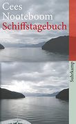 Schiffstagebuch: Ein Buch von Fernen Reisen (Suhrkamp Taschenbuch) (in German)
