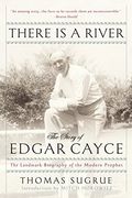There is a River: The Story of Edgar Cayce 